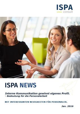 Newsletter der ISPA consult GmbH mit den neuesten Informationen und Entwicklungen im Personalbereich 